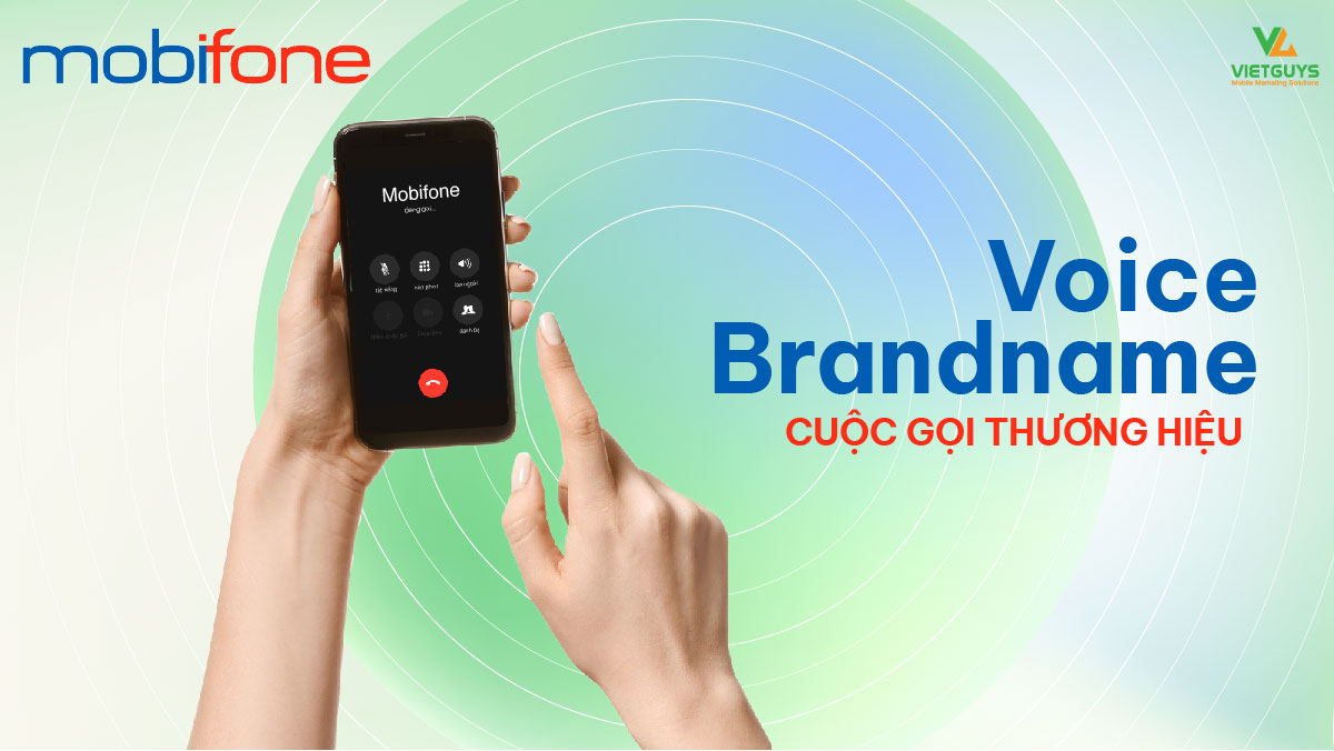 Dịch vụ Voice Brandname Mobifone.